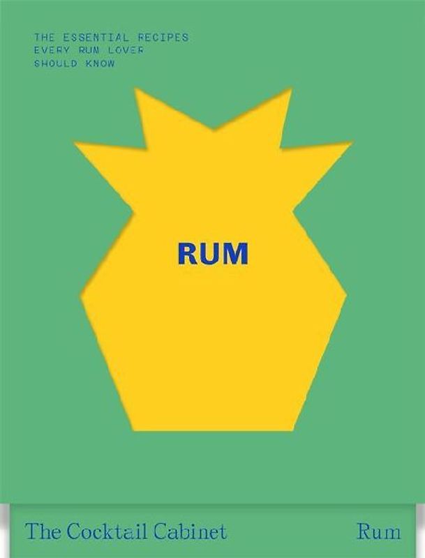 The Cocktail Cabinet: Rum