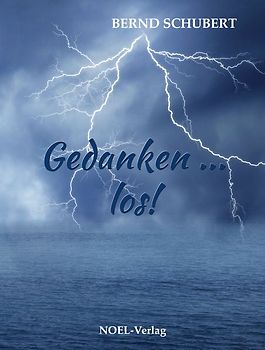 Gedanken ... los!