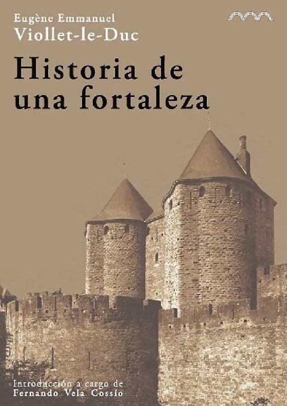 Historia de una fortaleza