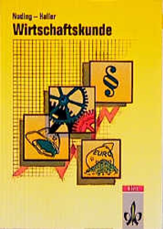 Wirtschaftskunde - Neubearbeitung Baden-Württemberg
