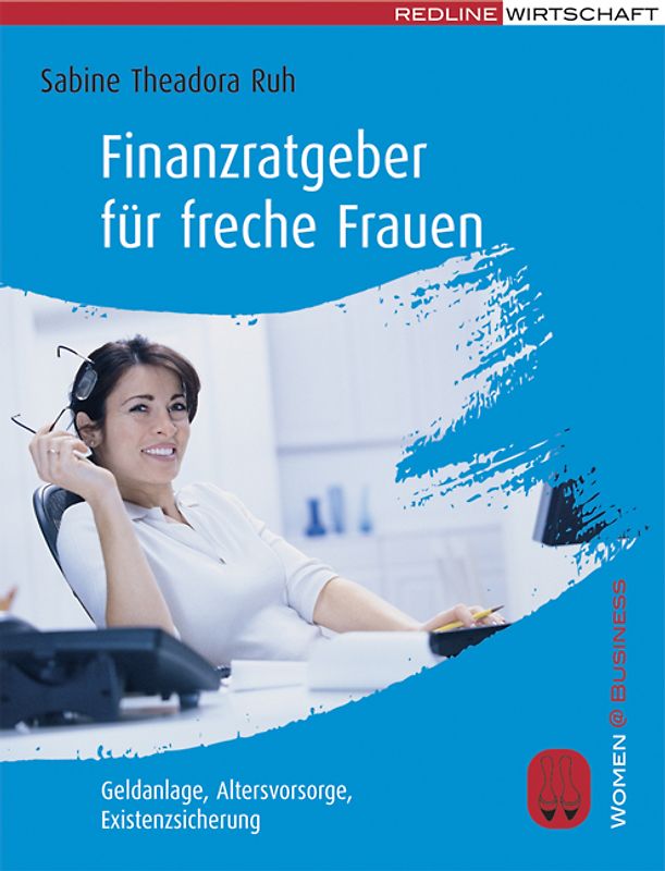 Finanzratgeber für freche Frauen