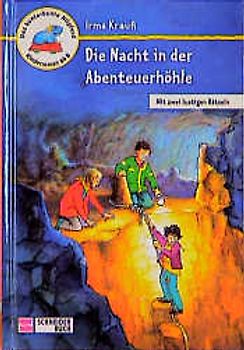 Die Nacht in der Abenteuerhöhle