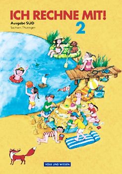 Ich rechne mit! - Sachsen, Thüringen - 2. Schuljahr