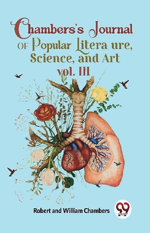Chambers'S Journal Of Popular Literature, Science, and Art vol. III