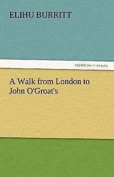 A Walk from London to John O'Groat's