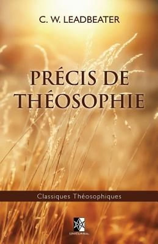Précis de Théosophie: Édition de luxe