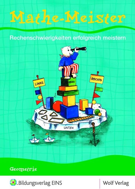Mathe-Meister. Fördermaterial Rechenschwäche / Basisheft 1: Geometrie