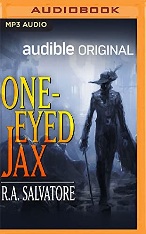 One-eyed Jax: A Forgotten Realms Adventure (Legend of Drizzt)