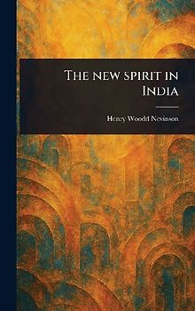 The New Spirit in India