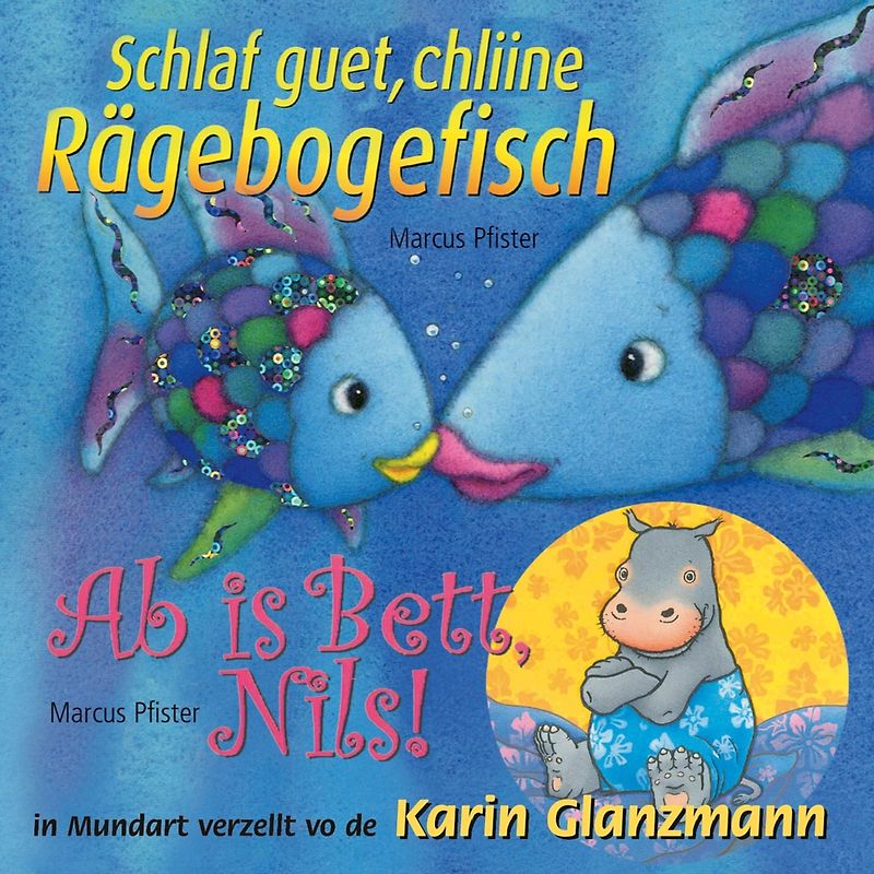Schlaf guet, chliine Rägebogefisch - Ab is Bett, Nils!