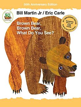 Brown Bear, Brown Bear, What Do You See? (Brown Bear and Friends)