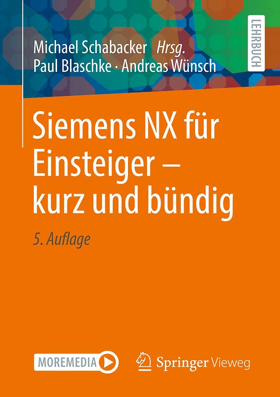Siemens NX für Einsteiger – kurz und bündig