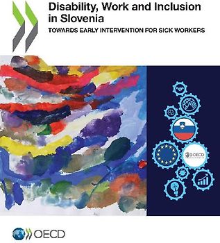 Disability, Work and Inclusion in Slovenia