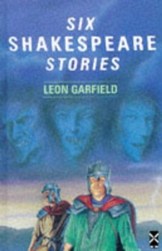 Six Shakespeare Stories (New Windmills) - Garfield, Leon