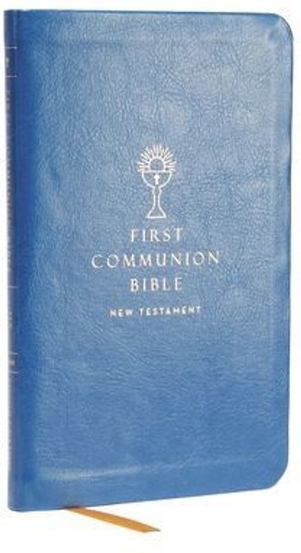 Nabre, New American Bible, Revised Edition, Catholic Bible, First Communion Bible: New Testament, Leathersoft, Blue