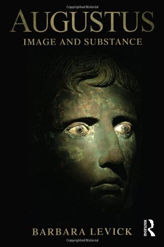 Augustus: Image and Substance