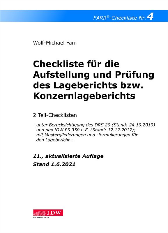 Checkliste 4 für die Aufstellung und Prüfung des Lageberichts bzw. Konzernlageberichts