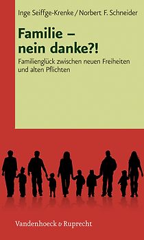 Familie – nein danke?!