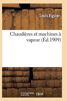 Chaudières Et Machines À Vapeur