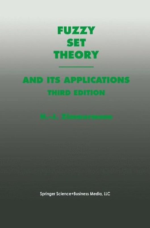 Fuzzy Set Theory—and Its Applications