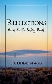 Reflections - Poems For the Seeking Minds