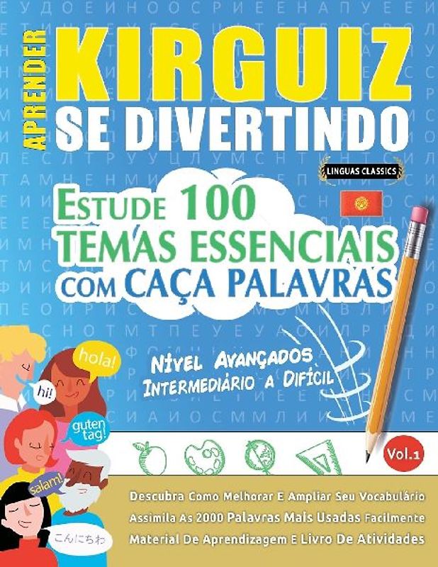 APRENDER KIRGUIZ SE DIVERTINDO! - NÍVEL AVANÇADOS