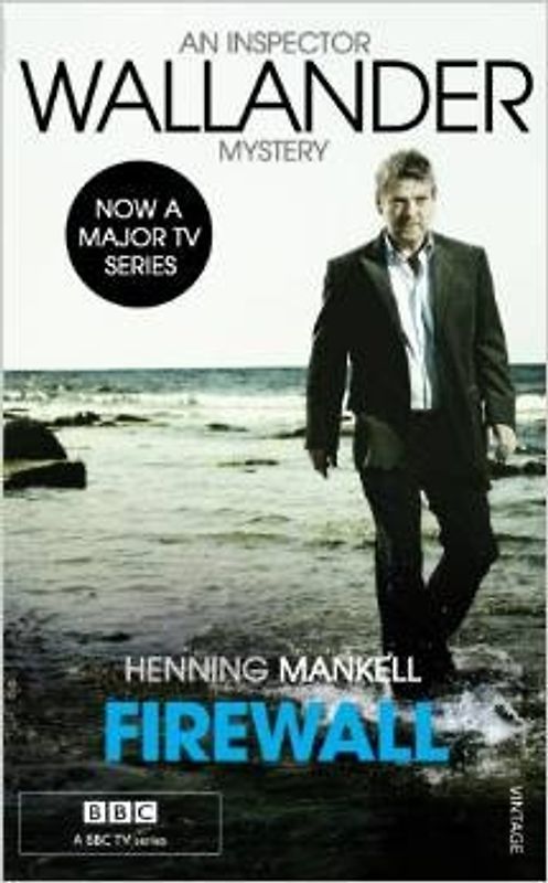 Firewall: Kurt Wallander - Mankell, Henning