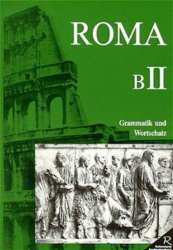 Roma B. Unterrichtswerk für Latein