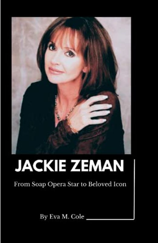 JACKIE ZEMAN: From Soap Opera Star to Beloved Icon