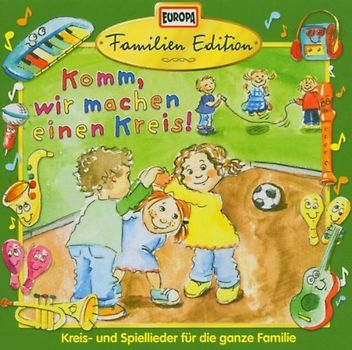 Familien Edition - Komm,Wir Machen Einen Kreis