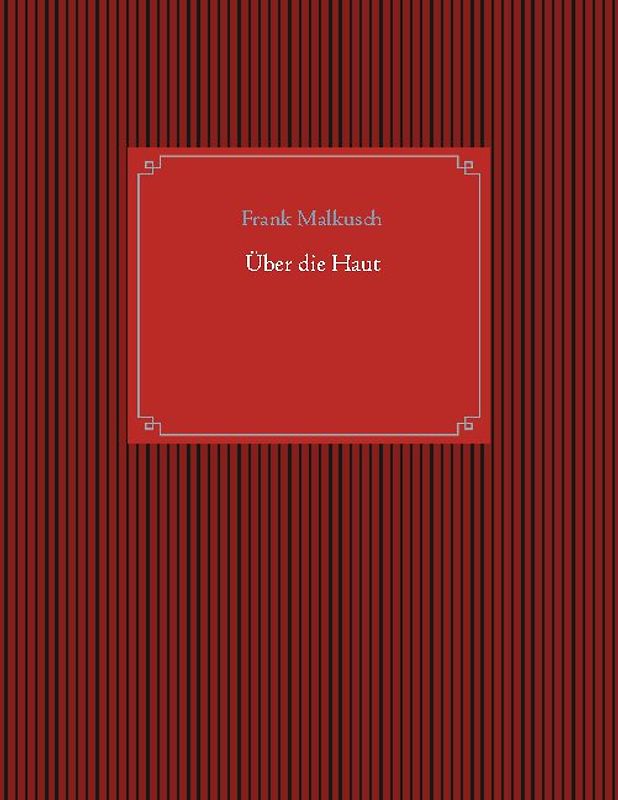 Über die Haut