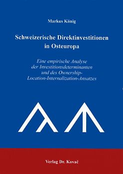 Schweizerische Direktinvestitionen in Osteuropa
