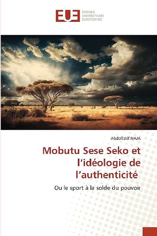 Mobutu Sese Seko et l'idéologie de l'authenticité