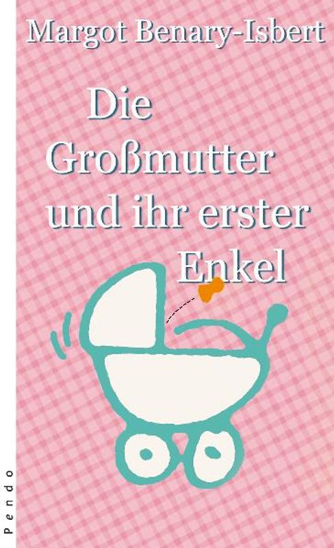Die Großmutter und ihr erster Enkel