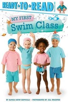 My First Swim Class: Ready-To-Read Pre-Level 1