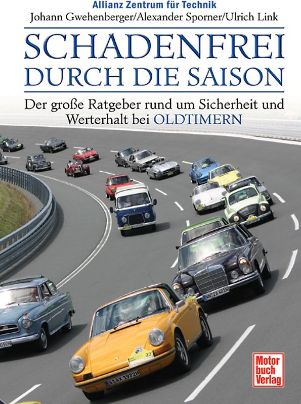 Schadenfrei durch die Saison