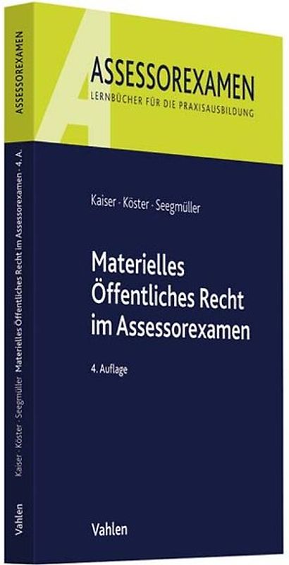 Materielles Öffentliches Recht im Assessorexamen
