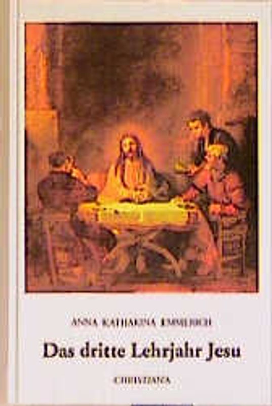 Das dritte Lehrjahr Jesu