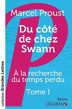 Du côté de chez Swann (grands caractères)