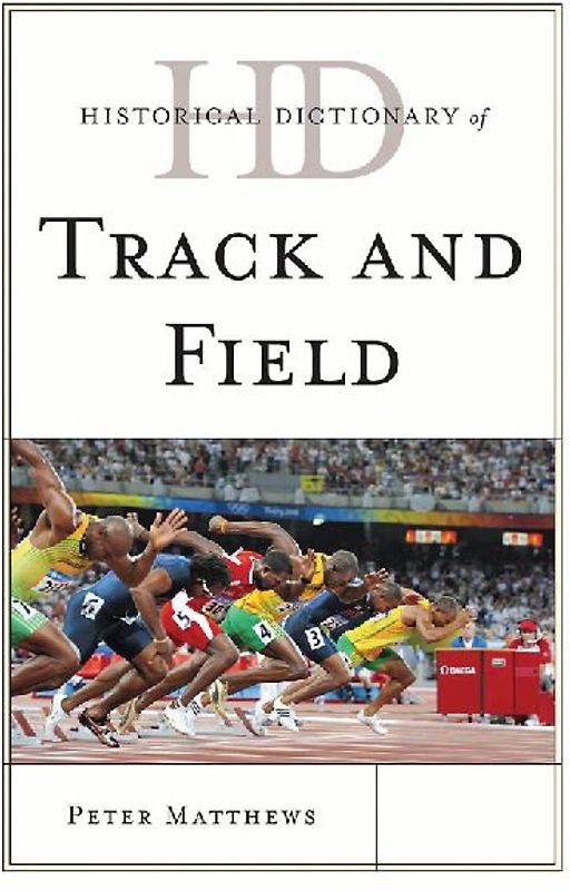 Historical Dictionary of Track and Field