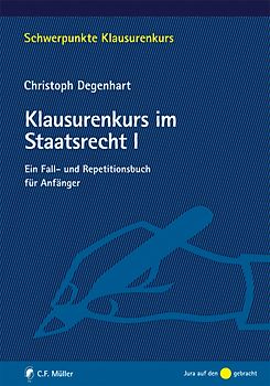 Klausurenkurs im Staatsrecht I