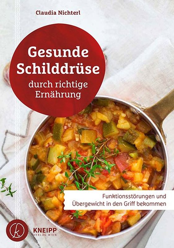 Gesunde Schilddrüse durch richtige Ernährung