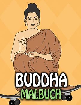 Buddha Malbuch: für Kinder und Erwachsene