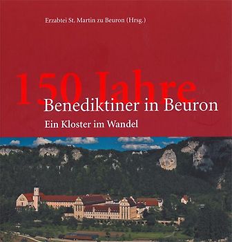 150 Jahre Benediktiner in Beuron