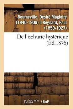 de l'Ischurie Hystérique
