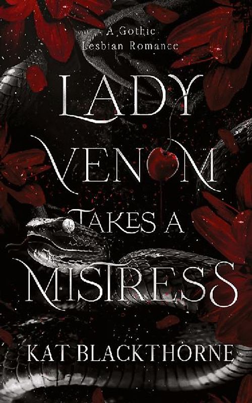 Lady Venom Takes a Mistress