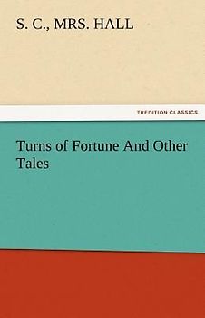 Turns of Fortune And Other Tales