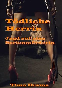 Tödliche Herrin