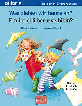 Was ziehen wir heute an? (Deutsch-Kurdisch/Kurmancî)