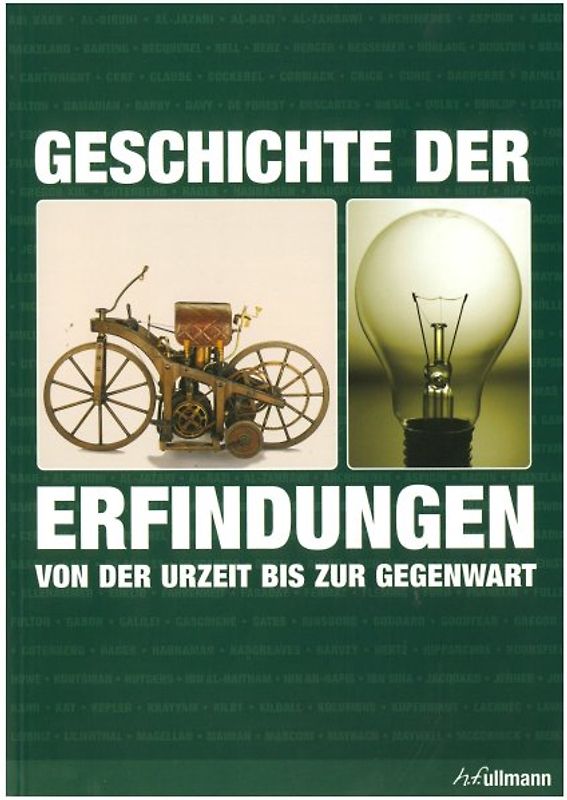 Geschichte der Erfindungen. von der Urzeit bis zur Gegenwart